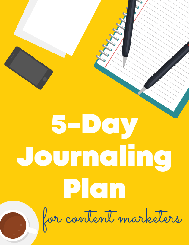 The cover of the 5-Day Journaling Plan for Content Marketers.